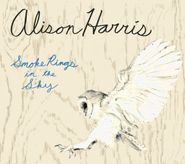 Alison Harris, Smoke Rings In The Sky (CD)