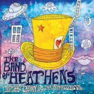 The Band Of Heathens, Top Hat Crown & The Clapmaster (CD)