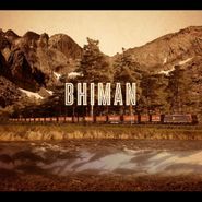 Bhi Bhiman, Bhiman (LP)