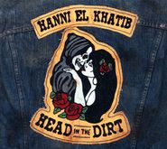 Hanni El Khatib, Head In The Dirt (CD)
