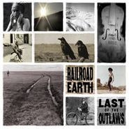 Railroad Earth, Last Of The Outlaws (CD)