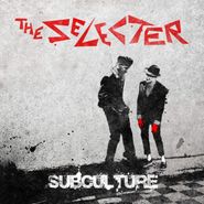 The Selecter, Subculture (LP)