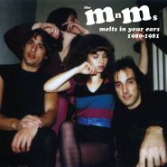 The MnMs, Melts In Your Ears [Record Store Day] (LP)