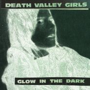Death Valley Girls, Glow In The Dark (CD)