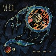 VHOL, Deeper Than Sky (LP)