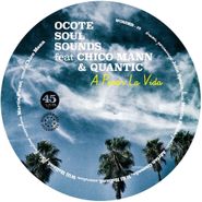 Ocote Soul Sounds, Pesar La Vida / Not Yet (7")