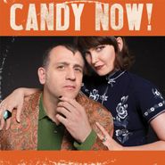 Candy Now, Candy Now! (LP)