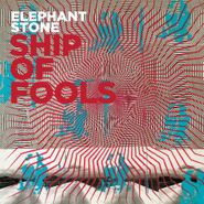 Elephant Stone, Ship Of Fools (CD)