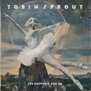 Tobin Sprout, The Universe & Me (CD)