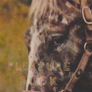 Spirit Of The Beehive, Pleasure Suck (CD)