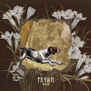 Prawn, Run (CD)