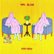 Mal Blum, Pity Boy (LP)