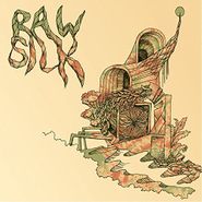 Raw Silk, Raw Silk (LP)