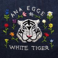 Ana Egge, White Tiger (LP)