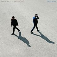 The Cactus Blossoms, Easy Way (LP)