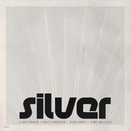 Ilhan Ersahin, Silver (LP)