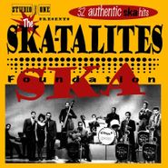 The Skatalites, Foundation Ska (LP)