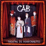 CAB, Theatre De Marionettes (CD)