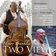 Henry Franklin, Two Views (CD)