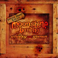 Moonshine Bandits, Whiskey & Women (LP)