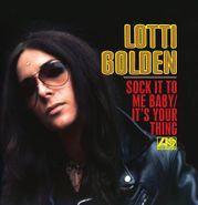 Lotti Golden, Sock It To Me Baby / It's Your Thing [Record Store Day] (7")