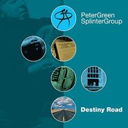 Peter Green Splinter Group, Destiny Road [UK Import] (LP)