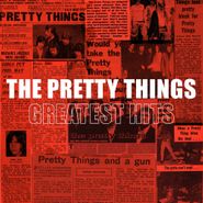 The Pretty Things, Greatest Hits (CD)