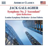 Jack Gallagher, Gallagher: Symphony No. 2 'Ascendant' / Quiet Reflections (CD)
