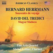 Bernard Herrmann, Herrmann: Souvenirs De Voyage / Del Tredici: Magyar Madness [Score] (CD)