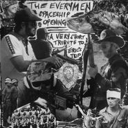 The Everymen, Spaceship Opening: Very Short Tribute To Eric's Trip [Record Store Day] (7")