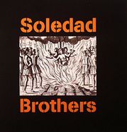 Soledad Brothers, Human Race Blues / Soledarity (7")