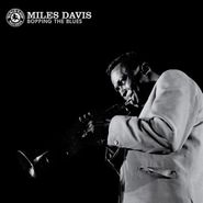 Miles Davis, Bopping The Blues [Special Edition] (LP)