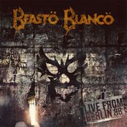 Beasto Blanco, Live From Berlin (CD)