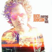 Buck Johnson, Enjoying The Ride (CD)