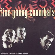 Fine Young Cannibals, Fine Young Cannibals (CD)