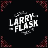 Larry & His Flask, Untitled (7")