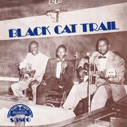 Various Artists, Black Cat Trail (LP)