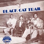 Various Artists, Black Cat Trail (CD)