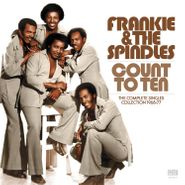 Frankie & The Spindles, Count To Ten: The Complete Singles Collection 1968-77 (LP)