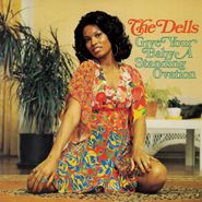 The Dells, Give Your Baby A Standing Ovation (CD)