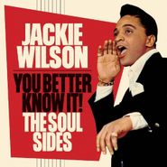 Jackie Wilson, You Better Know It! The Soul Sides (CD)