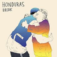 Honduras, Break (7")