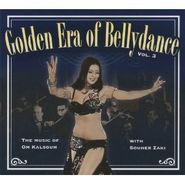 Various Artists, Golden Era Of Bellydance, Vol. 3: The Music Of Om Kalsoum (CD)