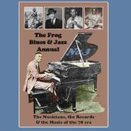 Various Artists, Frog Blues & Jazz Annual No. 3 (CD)