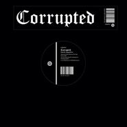Corrupted, Felicific Algorithim (LP)