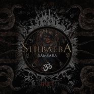 Shibalba, Samsara (CD)
