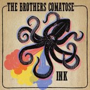 The Brothers Comatose, Ink (10")