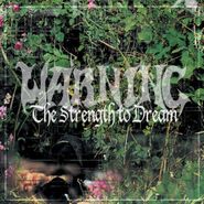 Warning, The Strength To Dream [Grey Vinyl] (LP)