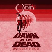 Claudio Simonetti's Goblin, Dawn Of The Dead: Live Soundtrack Experience (LP)