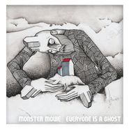 Monster Movie, Everyone Is A Ghost (LP)